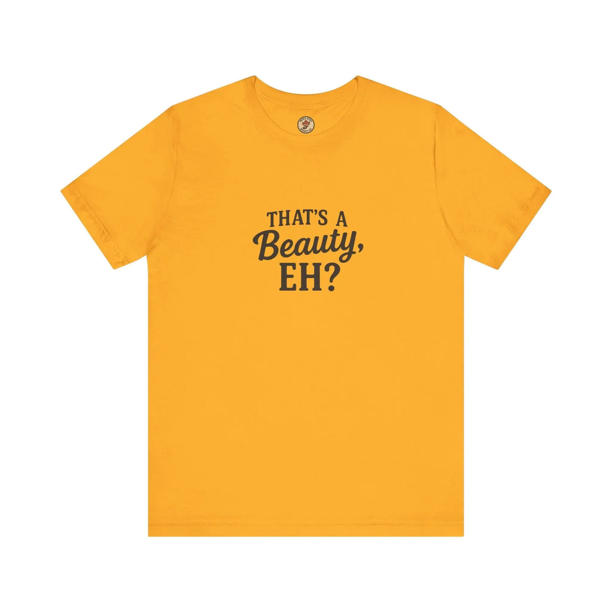 That's a Beauty Eh T-Shirt – Maple Stick Canadian Pride T-Shirt — alternate product view 3