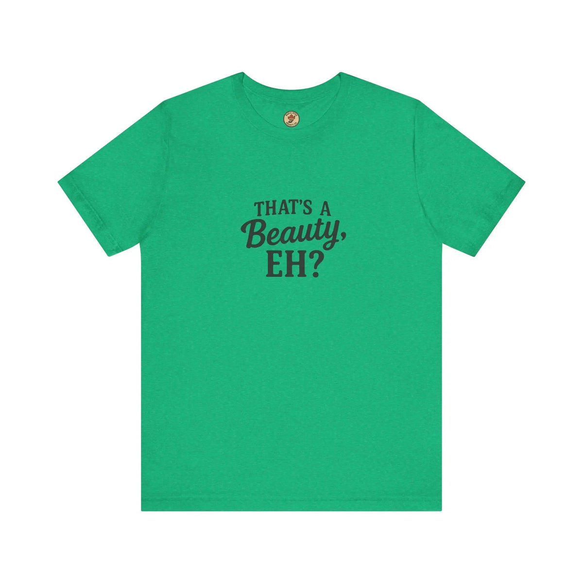That's a Beauty Eh T-Shirt – Maple Stick Canadian Pride T-Shirt — alternate product view 4