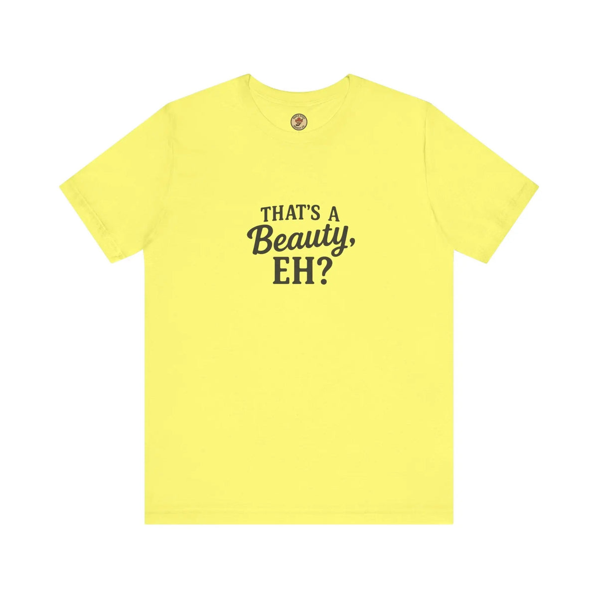 That's a Beauty Eh T-Shirt – Maple Stick Canadian Pride T-Shirt — alternate product view 7