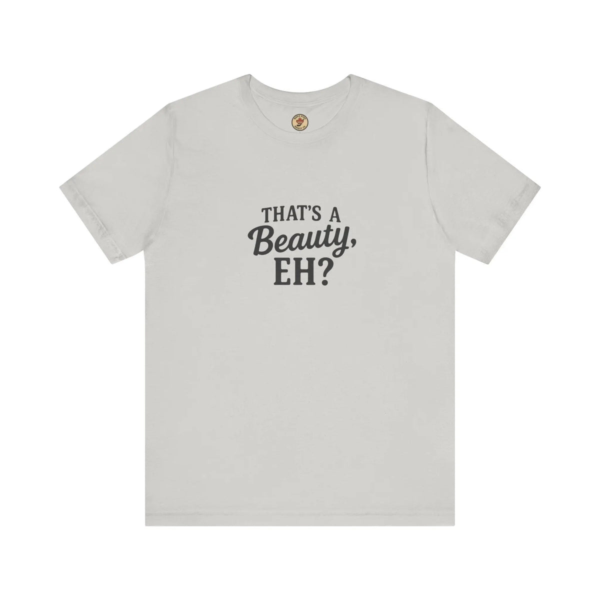 That's a Beauty Eh T-Shirt – Maple Stick Canadian Pride T-Shirt — alternate product view 6