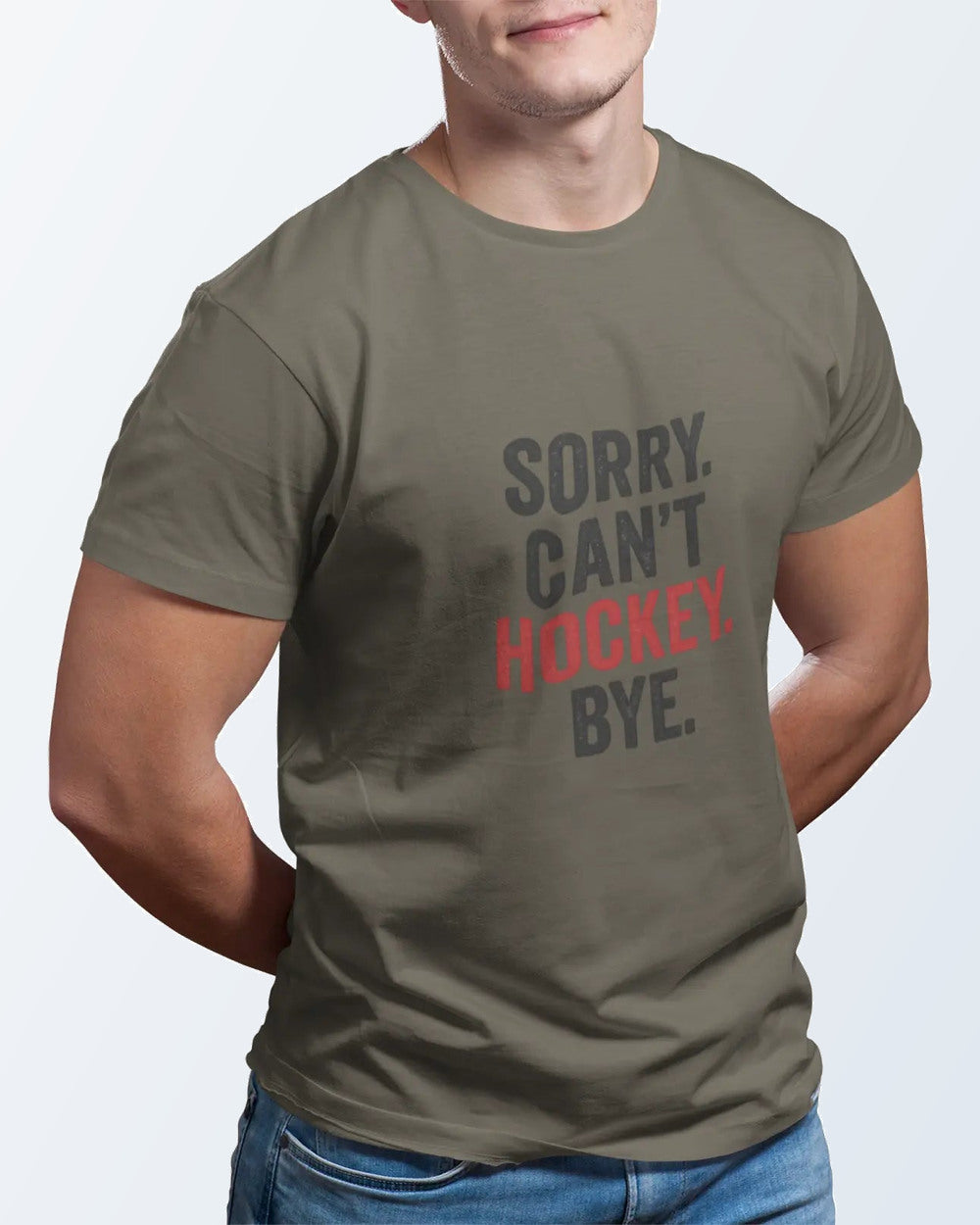 Sorry Can’t — Hockey T-Shirt